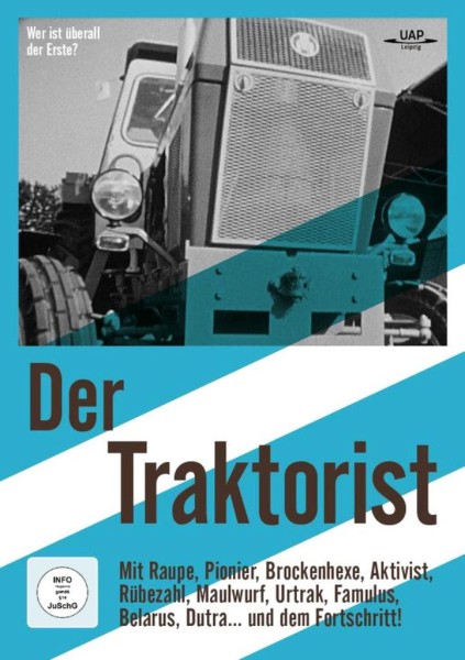 Der Traktorist - mit Pionier, Brockenhexe, Fortschritt und Aktivist