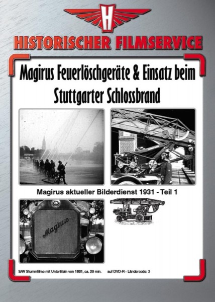 Magirus Feuerlöschgeräte & Einsatz beim Stuttgarter