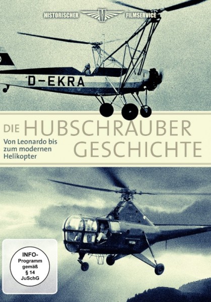 Die Hubschrauber Geschichte - Von Leonardo bis zum Helikopter
