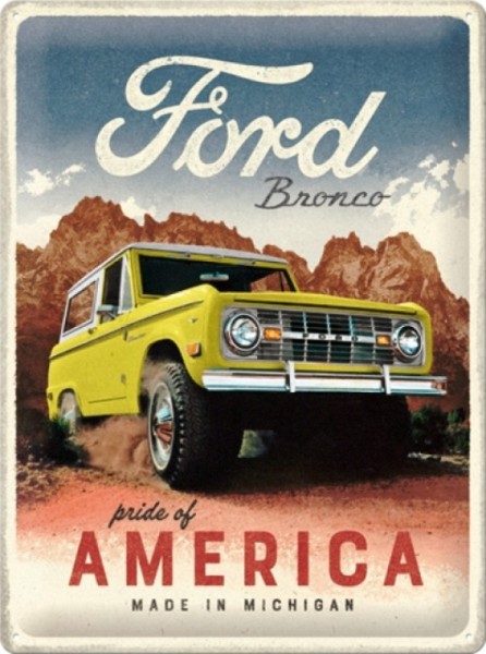 Blechschild FORD Bronco - Pride of America