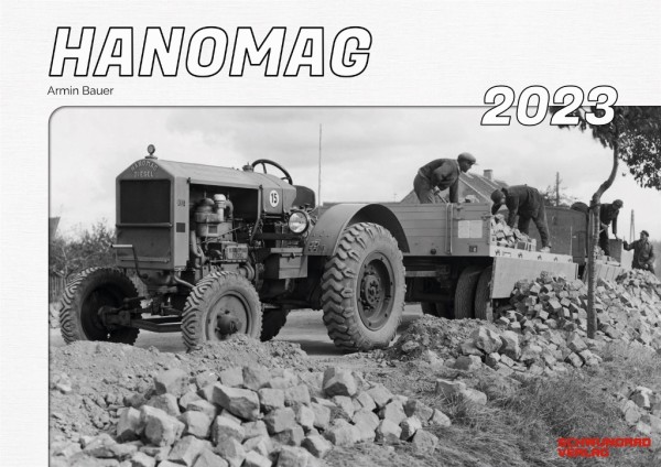 Kalender 2023 Hanomag Traktoren im Einsatz
