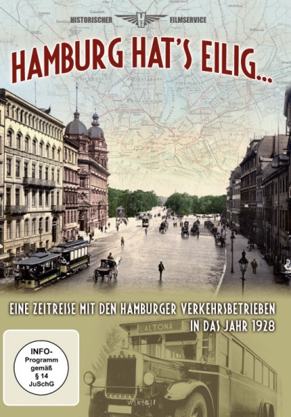 Hamburg hat`s eilig - Hamburger Verkehrsbetriebe 1928