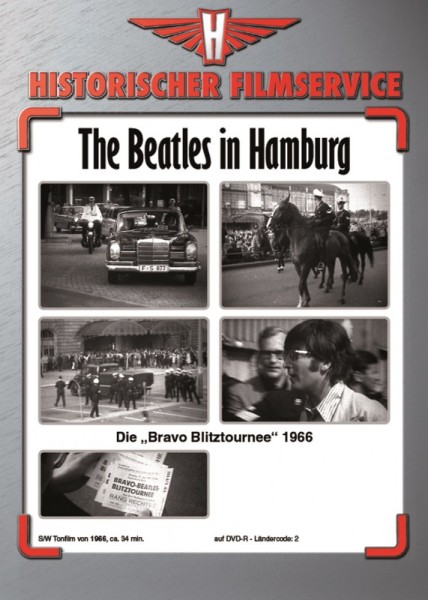 The Beatles in Hamburg - Die Bravo Blitztournee 1966