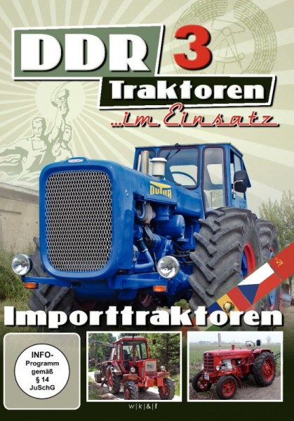 DDR Traktoren im Einsatz Teil 3 - Importtraktoren