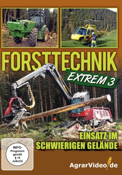 Forsttechnik extrem Teil 3 - Einsatz im schwierigen Gelände