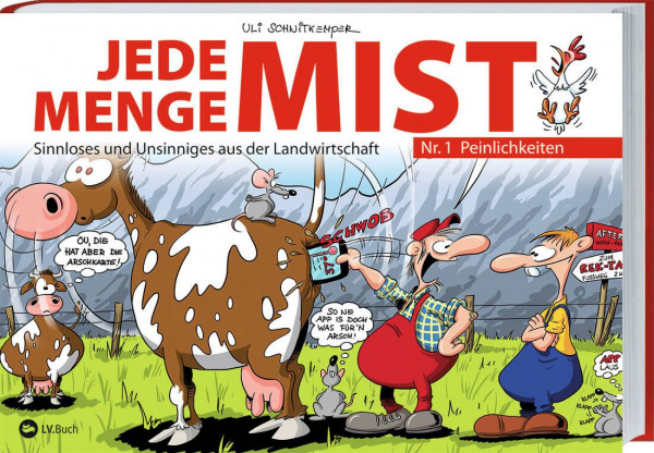 Buch: Jede Menge Mist - Lustiges aus der Landwirtschaft