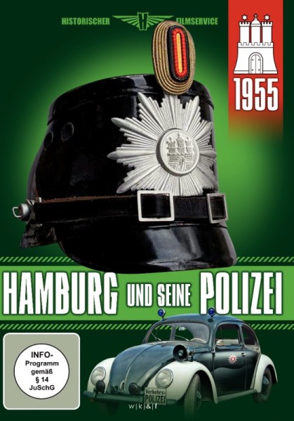 Hamburg und seine Polizei 1955