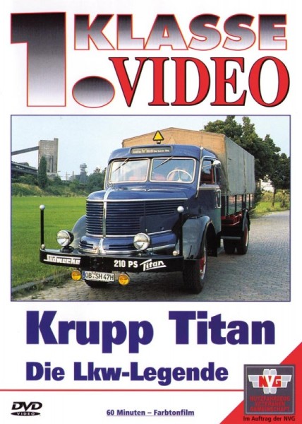 Krupp Titan - die LKW Legende