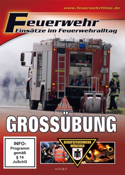 Feuerwehr - Grossübung der Berufsfeuerwehr München