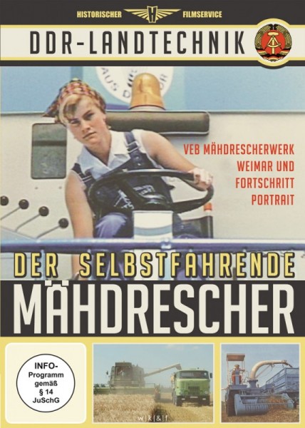 DDR Landtechnik - Der selbstfahrende Mähdrescher