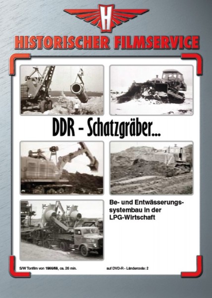 DDR Schatzgräber: Be-und Entwässerungsbau in der LPG
