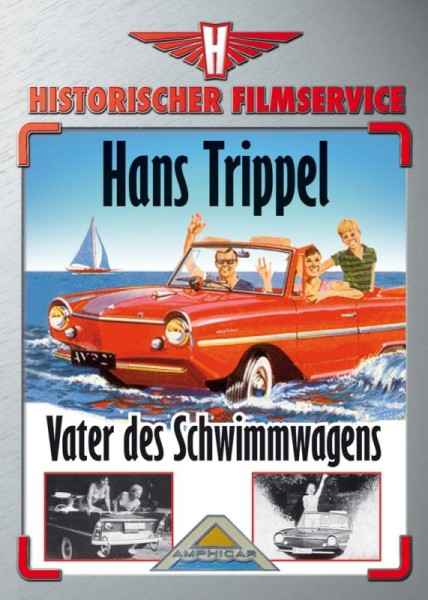 Hans Trippel - Vater des Schwimmwagens