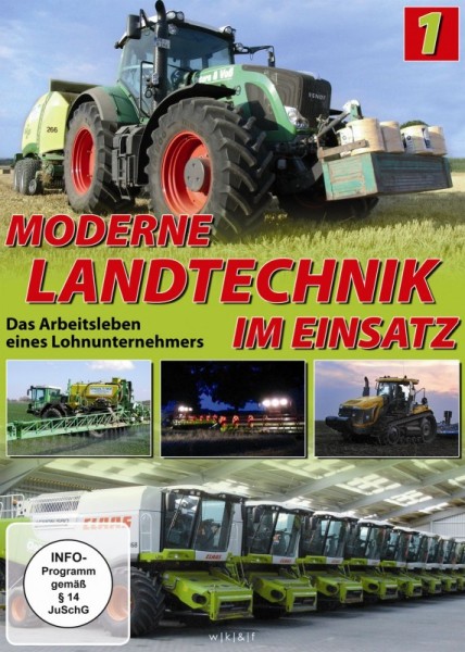 Moderne Landtechnik im Einsatz - Teil 1