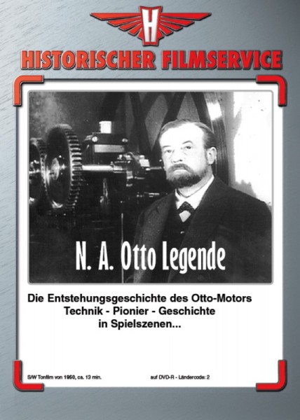 Nikolaus August Otto Legende (Deutz-, Daimler- und Maybachmotoren)