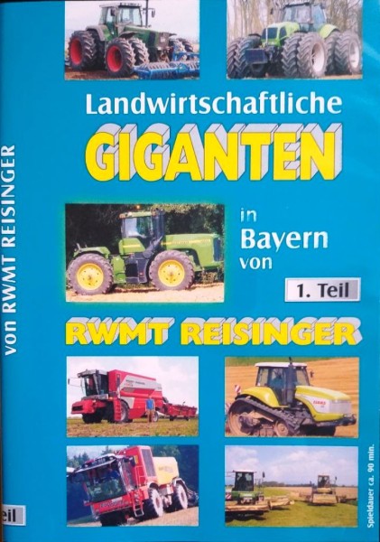 Landwirtschaftliche Giganten in Bayern Teil 1